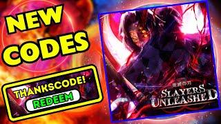 CODES Slayers Unleashed CODES 2023 Roblox Codes for Slayers Unleashed