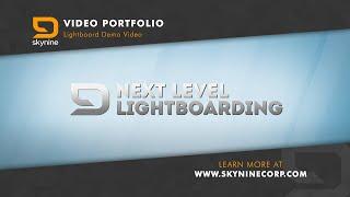 Next Level Lightboarding  Skynine Cinema
