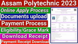 How to Apply Assam Polytechnic Admission Test 2023  Full process documents upload payment process