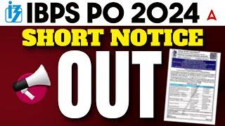 IBPS PO Notification 2024  IBPS PO Short Notice Out  IBPS PO Important Dates 2024