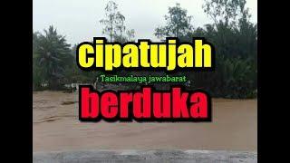 Cipatujah berduka