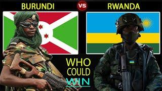 Burundi vs Rwanda military power comparison 2024  Who Would Win