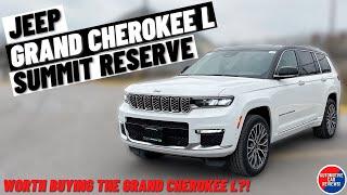 2024 JEEP GRAND CHEROKEE L SUMMIT RESERVE  *Full Walkaround Review*  Worth Buying The GC L?