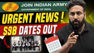 Urgent News SSB Dates Out For Upcoming SSB Interview- Join Indian Army Online Site- LWS SSB