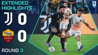 JUVENTUS-ROMA 0-0  EXTENDED HIGHLIGHTS  SERIE A 202425