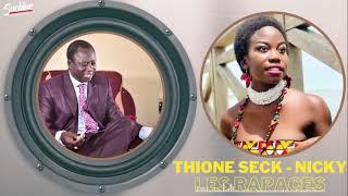 Thione B. SECK ft NICKY - Les rapaces