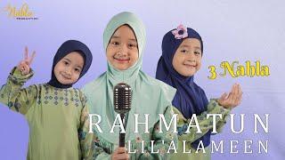 RAHMATUN LILALAMEEN - 3 NAHLA  Cover 