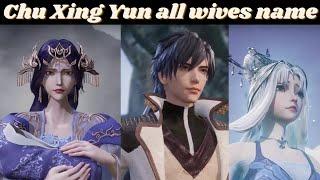 Chu Xing Yun all wives name.  Spirit Sword Sovereign  Explained  in Hindi  Novel Based