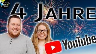 4 Jahre YouTube - Erfahrungen Höhen Tiefen Veränderungen und Ausblick unseres Kanals