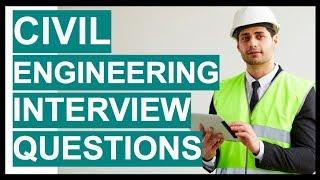 CIVIL ENGINEERING INTERVIEW QUESTIONS AND ANSWERS Become A Civil Engineer