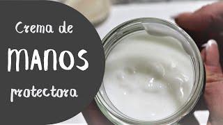 Receta de CREMA de MANOS protectora hidratante nutritiva y regeneradora Cosmética natural casera