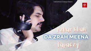 Azhar Khan New Tappy Tapaezy - Da Zrah Meena Tapaezy  Pashto New Song 2022  Official Music Video