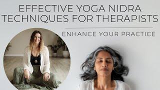 Effective Yoga Nidra Techniques for Therapists Enhance Your Practice