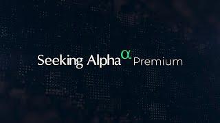 A Quick Overview Of Seeking Alpha Premium