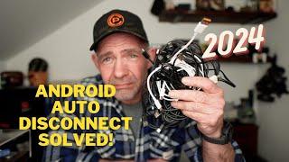 Android Auto USB Disconnecting? Solved 2024