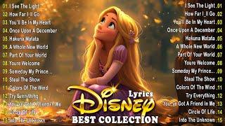 List Of Best Walt Disney Songs August  Top Classic Disney Songs With Lyrics 🪄 Moana Tangled...