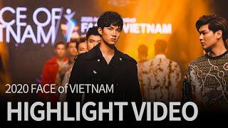 2020 FACE of VIETNAM Highlight video