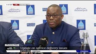 Durban Water Crisis  eThekwini Mayor Cyril Xaba updates residents with latest on the issue