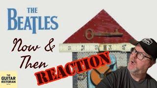 WHAT is UP with The Beatles NOW & THEN??? - GH Reacts