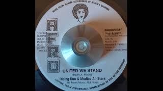 Rising Sun & Mudies All Stars - United We Stand & United Version Afro 1972