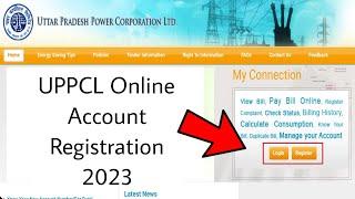 UPPCL Online Account Registration 2023  UPPCL Account Kaise Banaye  UPPCL First Time Login 2023