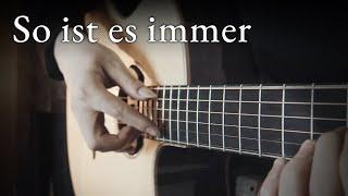 Attack on Titan OST - So ist es immer Fingerstyle Guitar