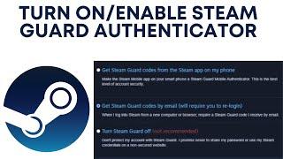 How to Enable Steam Guard mobile authenticator? Turn On Steam Guard Mobile Authenticator  Steam