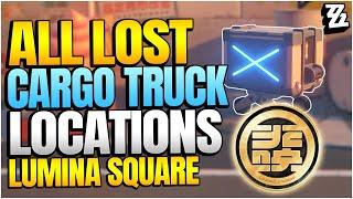 ALL 6 Lost Cargo Truck Locations in Lumina Square 【Zenless Zone Zero】