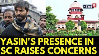 Yasin Malik Latest News  Yasin Malik Appearance In SC A Major Security Lapse Solicitor General