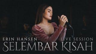 Selembar Kisah - Erin Hansen Live Session