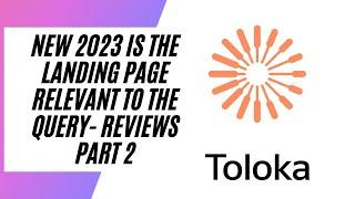 New 2023 Is the landing page relevant to the query- Reviews Part 2