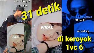 viral di tik tok 31 detik