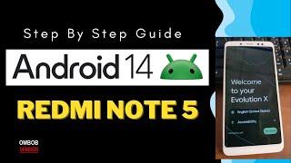 Redmi Note 5 Pro  Android 14 Custom ROM Easy Step