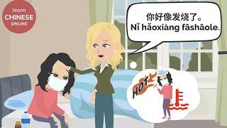 Sickness & Symptoms in Mandarin Chinese  Learn Chinese Online在线学习中文  Chinese Conversation 芊芊生病了