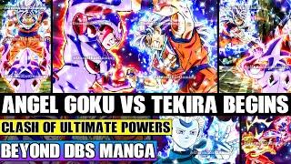 Beyond Dragon Ball Super Angel Goku Vs Tekira Commences As Two Unparalleled Celestial Powers Collide