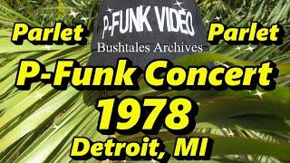 Parlet P-Funk Concert Audio 1978 Detroit MI