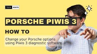 Changing Porsche Options with Porsche Piwis 3 Software