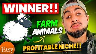 Etsy Success with Farm Animals Niche Products