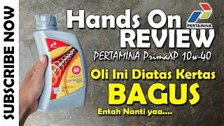 Review Oli Pertamina Prima XP 10W-40 API SM