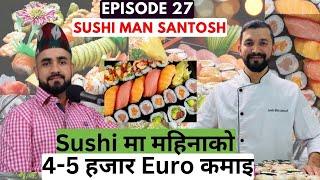 Santosh GiriEpisode 27  @sushimansantosh The Dhaka Topi Saroj Lamichhane #learnsushi #sushirolls