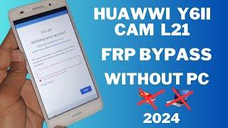 How to Remove Google Account Huawei CAM-L21 FRP BYPASS Without Pc 2024