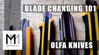 KNIFE BLADE Changing Olfa Knife Blade 101Beginners Guide  for Contractors and Homeowners