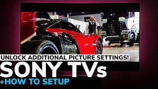 UNLOCK ADDITIONAL SONY PICTURE SETTINGS  HOW TO SETUP