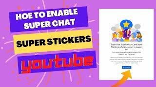 How to enable super chat and super stickers on youtube  Super chat ka option kaise laye 2023