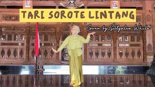 Tari Sorote Lintang Lintang Kemukus - Cover by Sellyalsa Whila