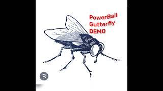 PowerBall Gutterfly Demo