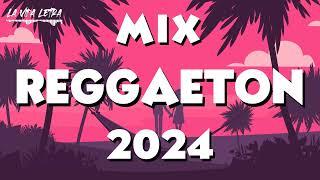 REGGAETON 2024 - LATIN MUSIC 2024  MIX CANCIONES REGGAETON 2024