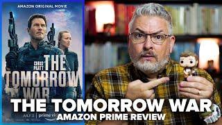 The Tomorrow War Amazon Prime Movie Review