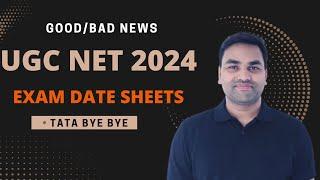 UGC NET EXAM DATE SHEET  JUNE 2024  UGC NET RESULT 2024  UGC NET ADMIT CARD 2024