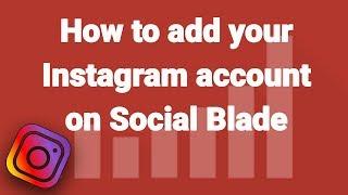 How to create an Instagram Business Account for Social Blade